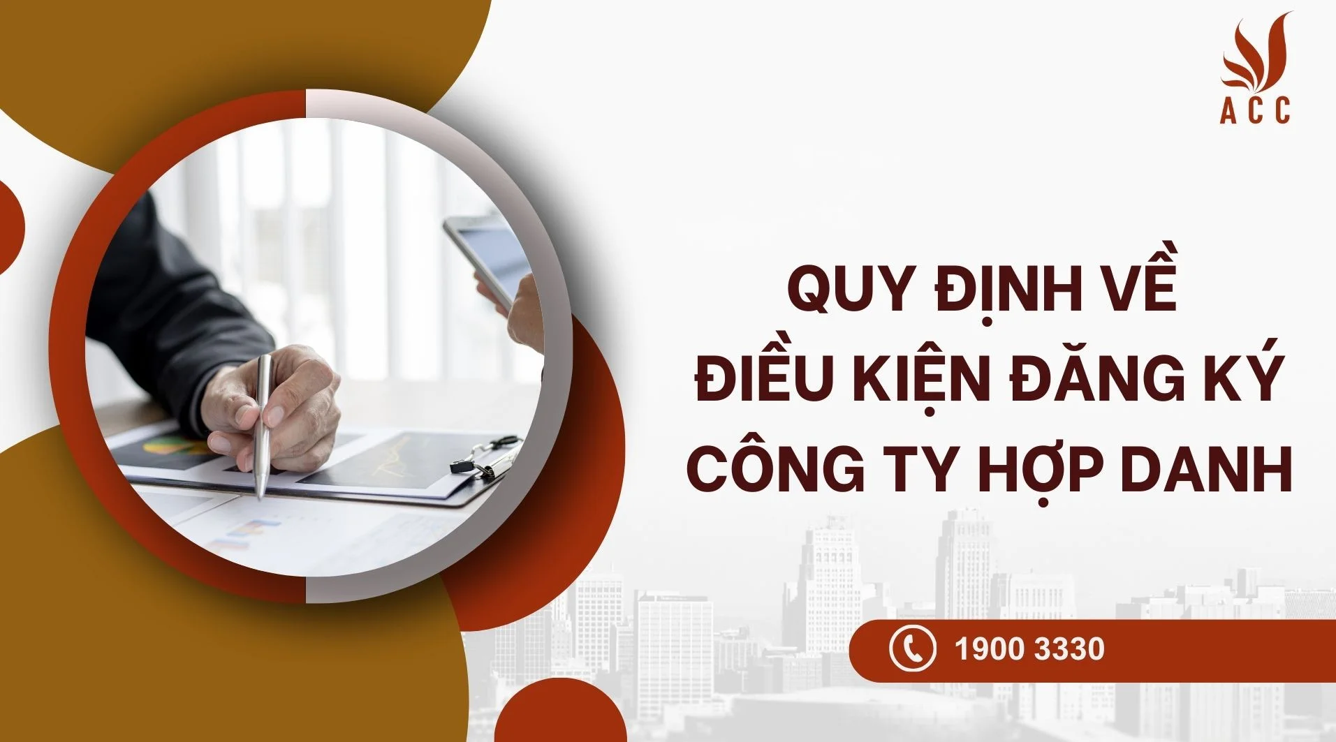 Quy định về điều kiện đăng ký công ty hợp danh