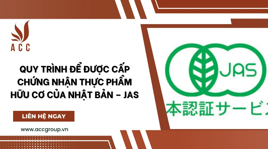 quy-trinh-de-duoc-cap-chung-nhan-thuc-pham-huu-co-cua-nhat-ban-jas