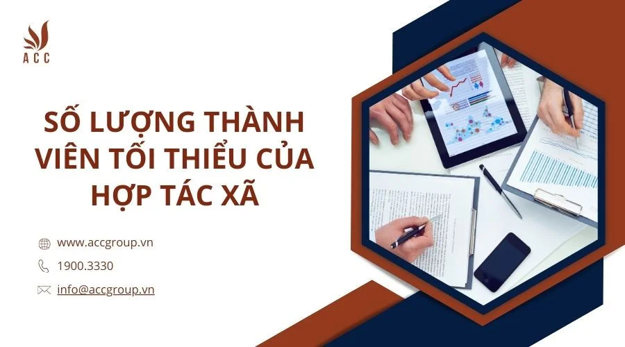 Số lượng thành viên tối thiểu của Hợp tác xã