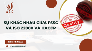 su-khac-nhau-giua-fssc-va-iso-22000-va-haccp-1