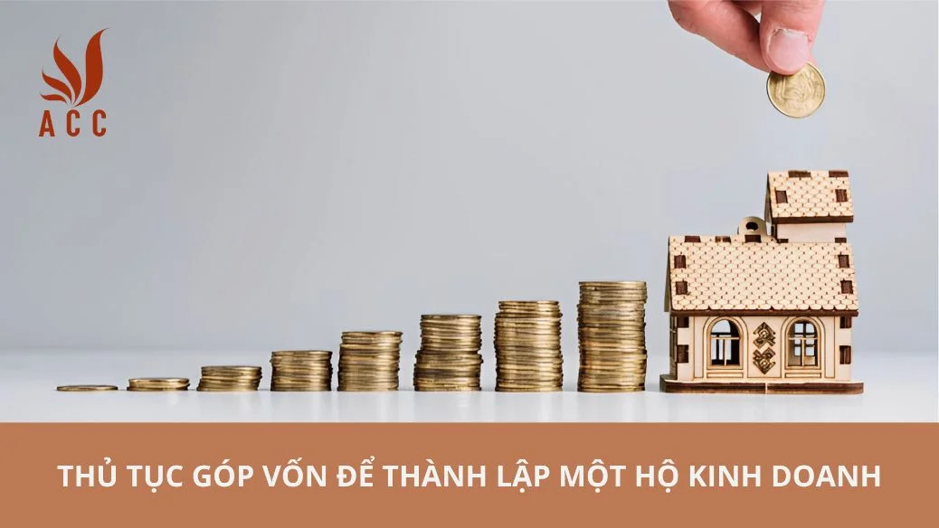 Thủ tục góp vốn để thành lập một hộ kinh doanh