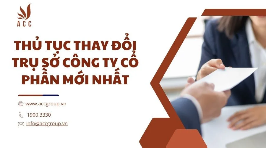 Thủ tục thay đổi trụ sở công ty cổ phần mới nhất