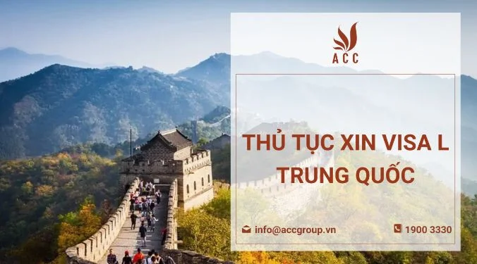 Thủ Tục xin visa L Trung Quốc