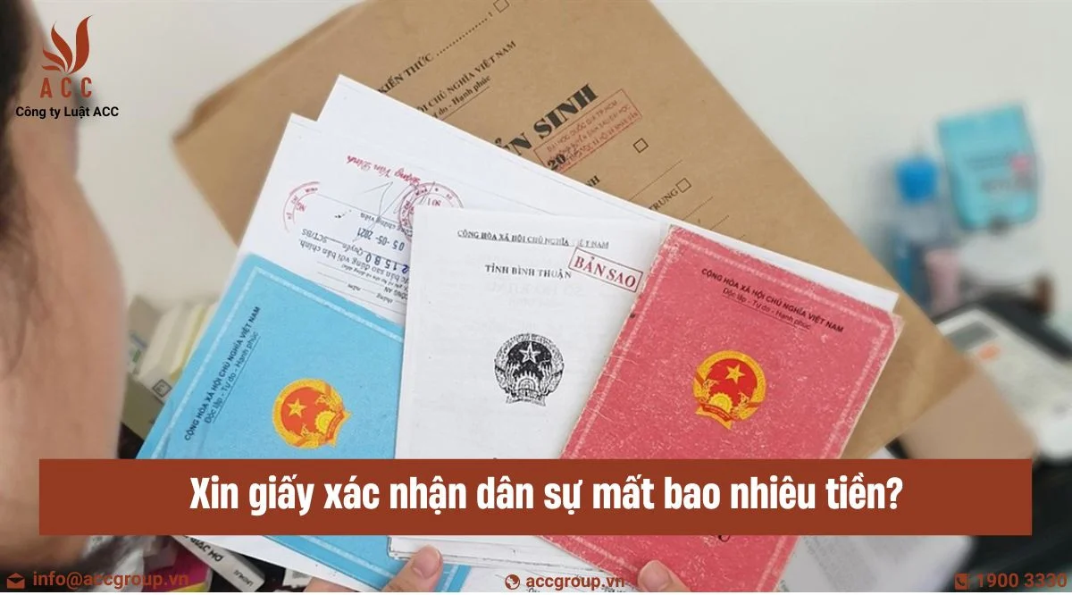 Xin giấy xác nhận dân sự mất bao nhiêu tiền?