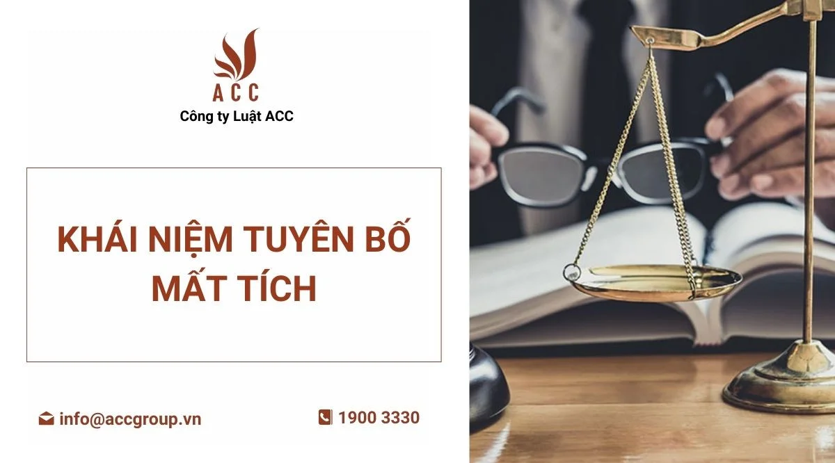 Khái niệm tuyên bố mất tích