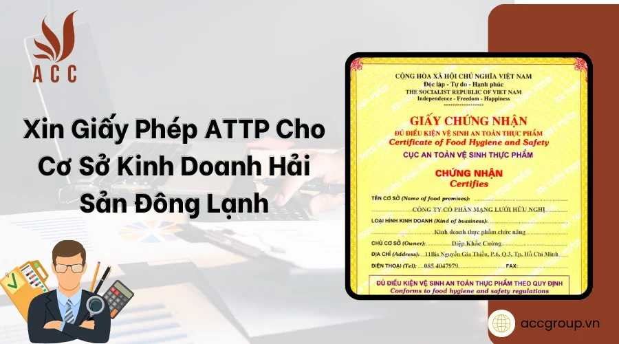Xin giấy phép ATTP cho cơ sở kinh doanh hải sản đông lạnh