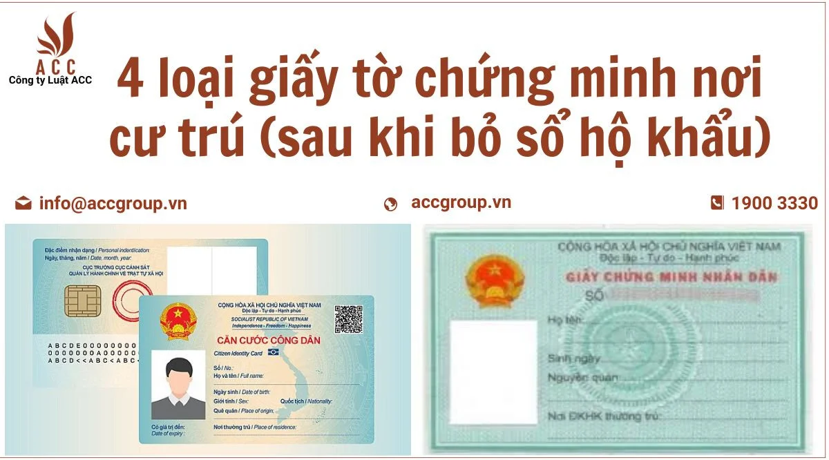 4 loại giấy tờ chứng minh nơi cư trú (sau khi bỏ sồ hộ khẩu)