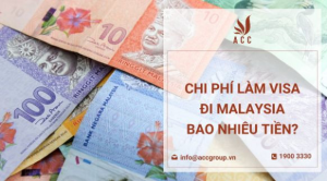 chi-phi-lam-visa-di-malaysia-bao-nhieu-tien