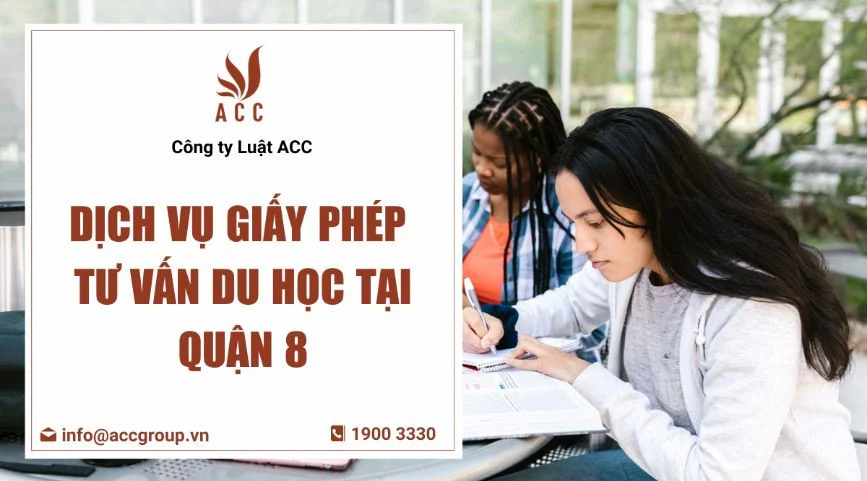 dich-vu-giay-phep-tu-van-du-hoc-tai-quan-8