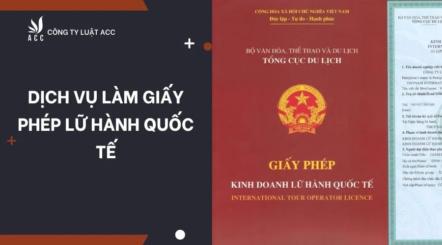 Dịch vụ làm giấy phép lữ hành quốc tế