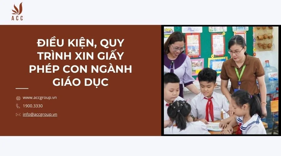 dieu-kien-quy-trinh-xin-giay-phep-con-nganh-giao-duc