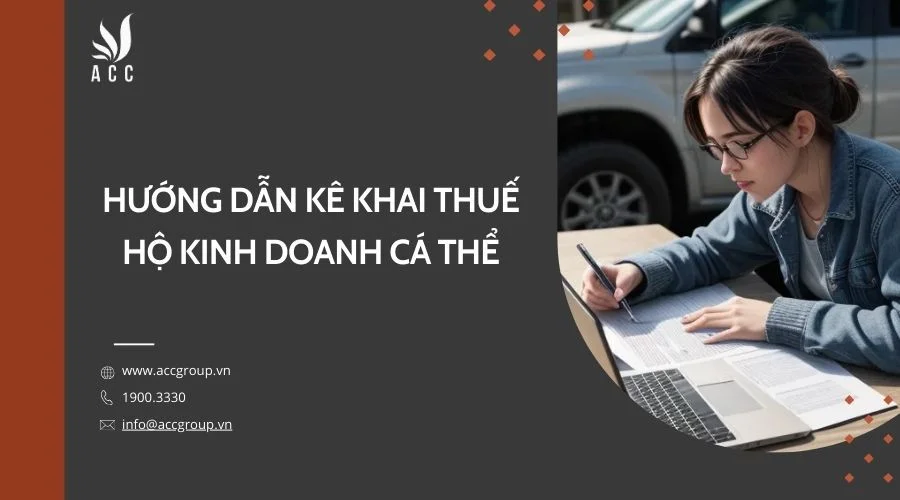 Hướng dẫn kê khai thuế hộ kinh doanh cá thể