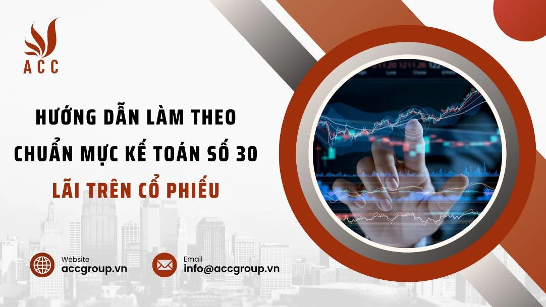 Hướng dẫn làm theo chuẩn mực kế toán số 30 - Lãi trên cổ phiếu