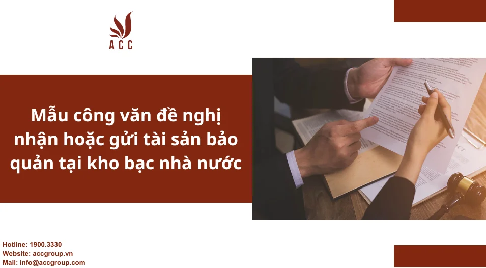 Mẫu công văn đề nghị nhận hoặc gửi tài sản bảo quản tại kho bạc nhà nước