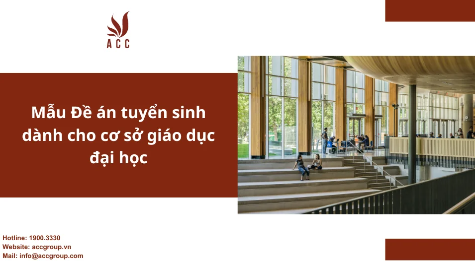 Mẫu Đề án tuyển sinh dành cho cơ sở giáo dục đại học