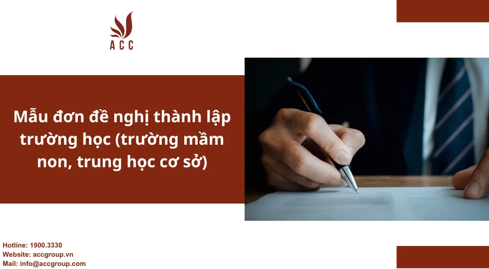 Mẫu đơn đề nghị thành lập trường học (trường mầm non, trung học cơ sở)