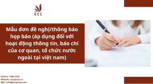 mau-don-de-nghithong-bao-hop-bao-ap-dung-doi-voi-hoat-dong-thong-tin-bao-chi-cua-co-quan-to-chuc-nuoc-ngoai-tai-viet-nam