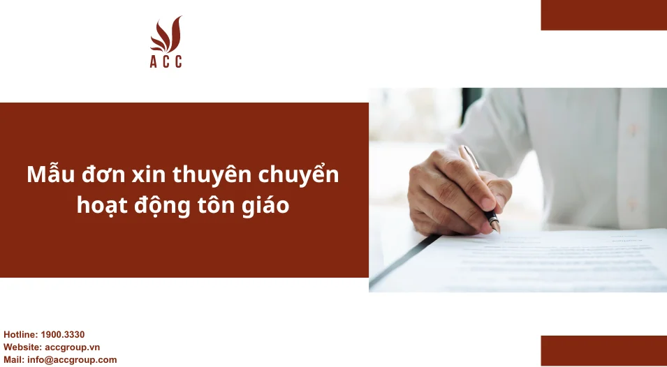 Mẫu đơn xin thuyên chuyển hoạt động tôn giáo