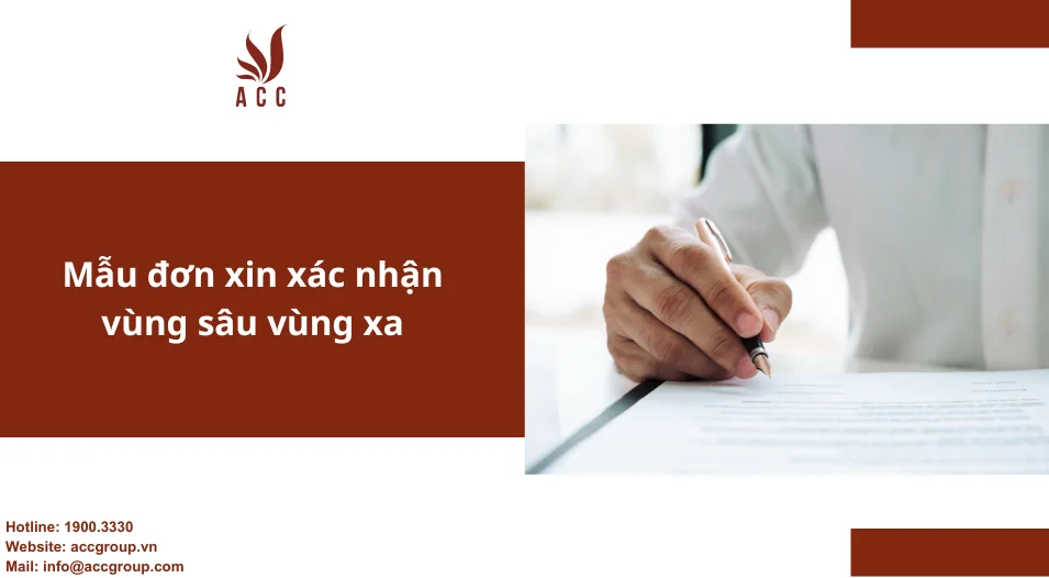 Mẫu đơn xin xác nhận vùng sâu vùng xa