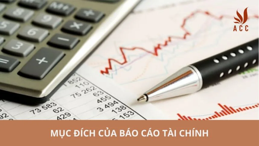 Mục đích của báo cáo tài chính