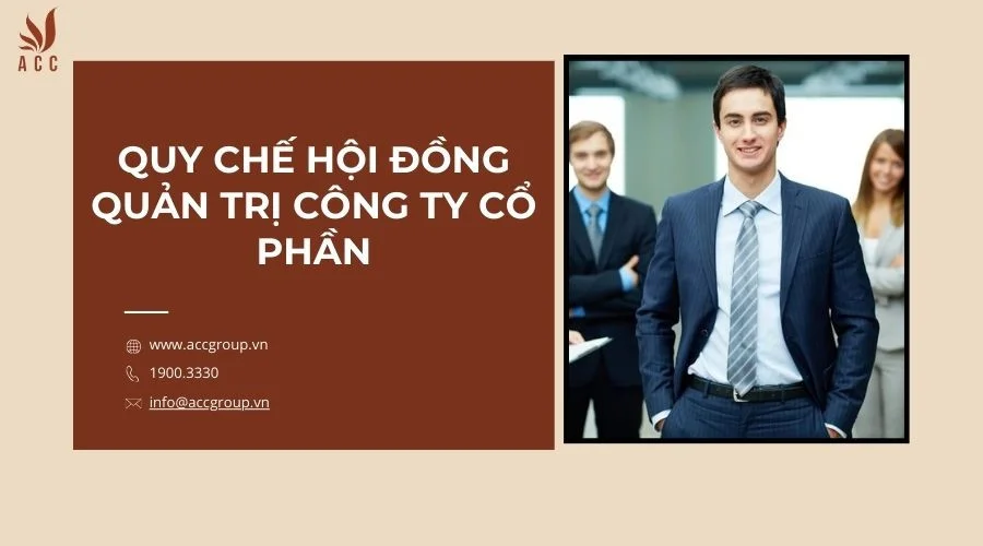 Quy chế hội đồng quản trị công ty cổ phần