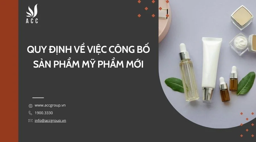 Quy định về việc công bố sản phẩm mỹ phẩm mới