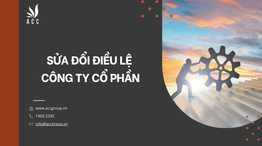 Sửa đổi điều lệ công ty cổ phần