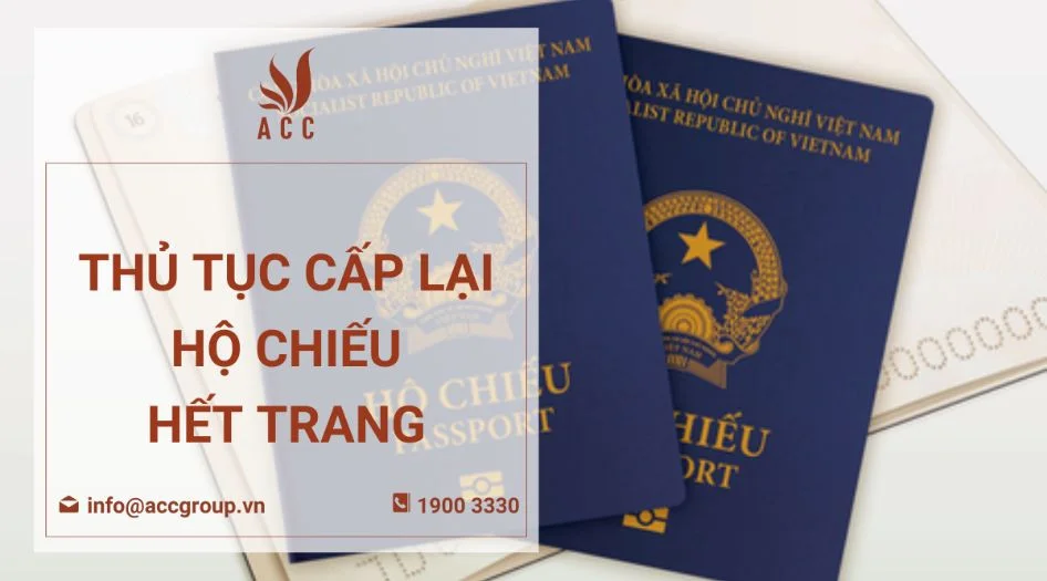 Thủ tục cấp lại hộ chiếu hết trang