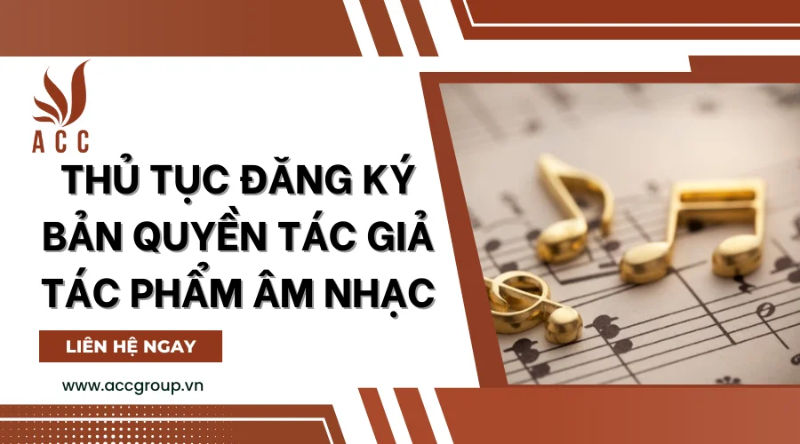 Thủ tục đăng ký bản quyền tác giả tác phẩm âm nhạc