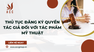 thu-tuc-dang-ky-quyen-tac-gia-doi-voi-tac-pham-my-thuat