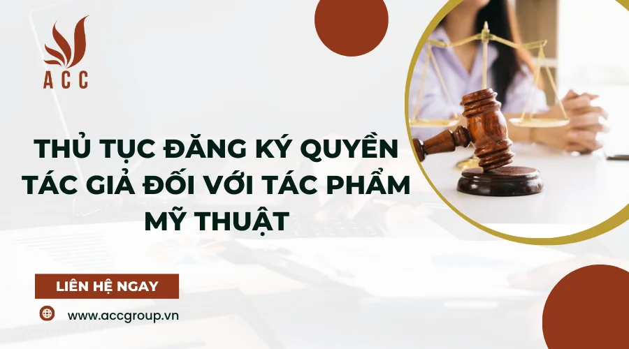 Thủ tục đăng ký quyền tác giả đối với tác phẩm mỹ thuật