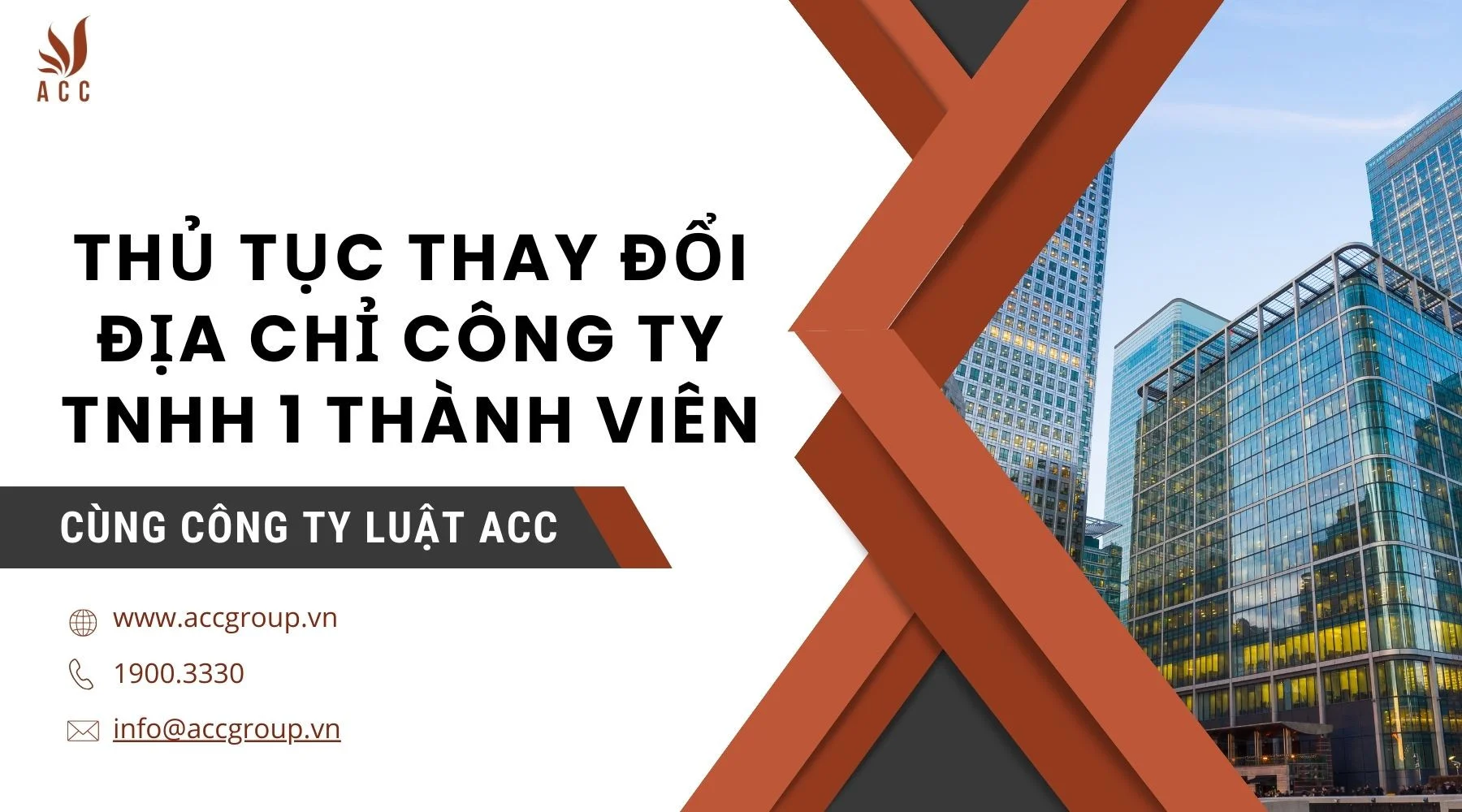 Thủ tục thay đổi địa chỉ công ty TNHH 1 thành viên