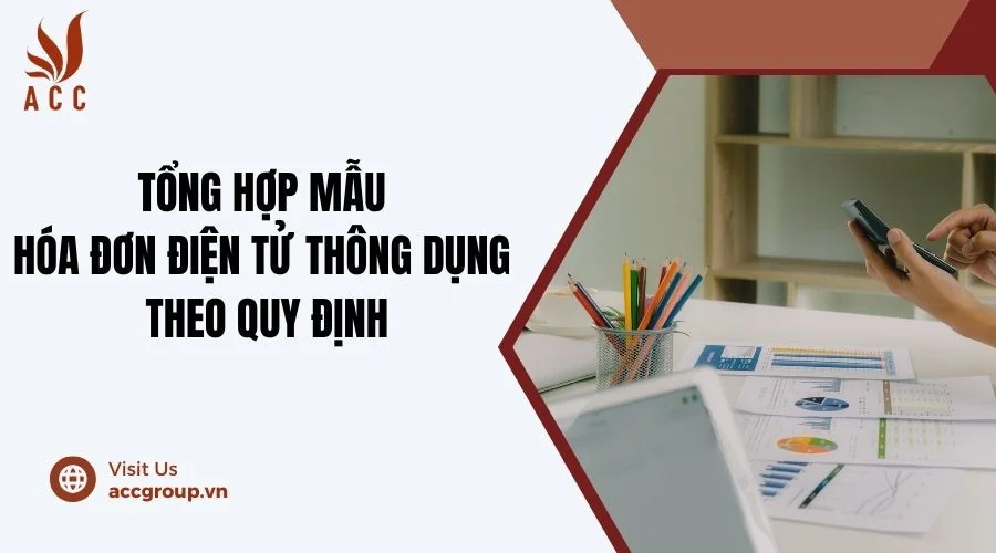 Tổng hợp mẫu hóa đơn điện tử thông dụng theo quy định