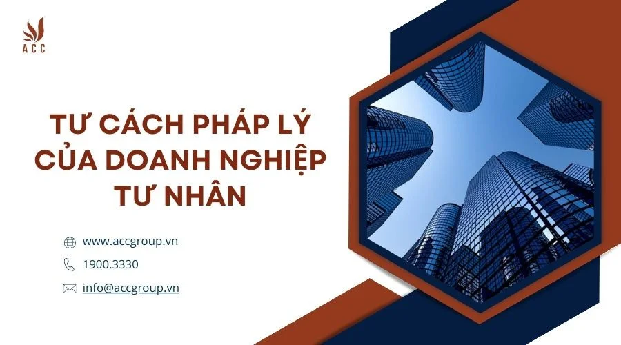Tư cách pháp lý của doanh nghiệp tư nhân