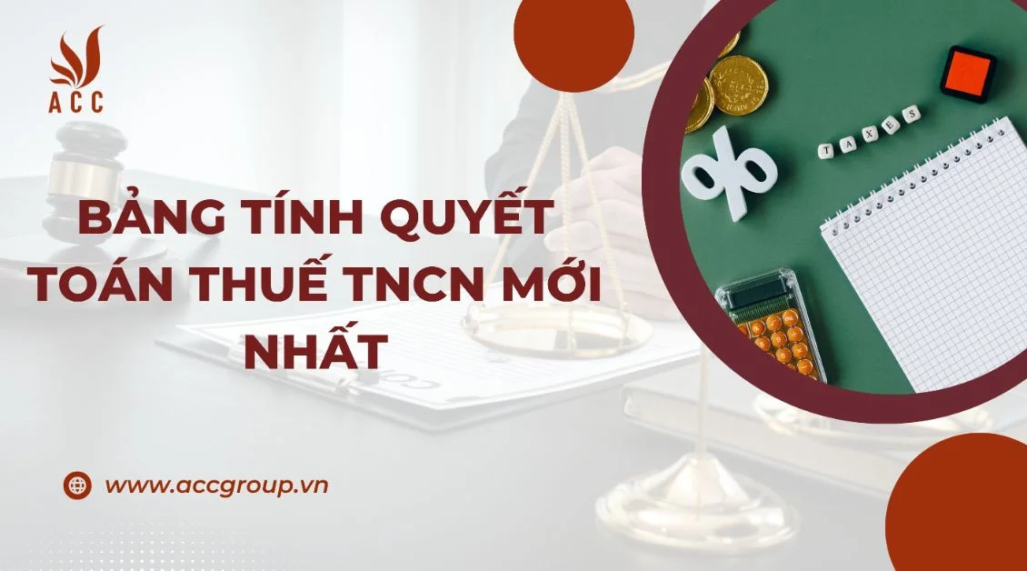 bang-tinh-quyet-toan-thue-tncn-moi-nhat