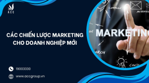 cac-chien-luoc-marketing-cho-doanh-nghiep-moi