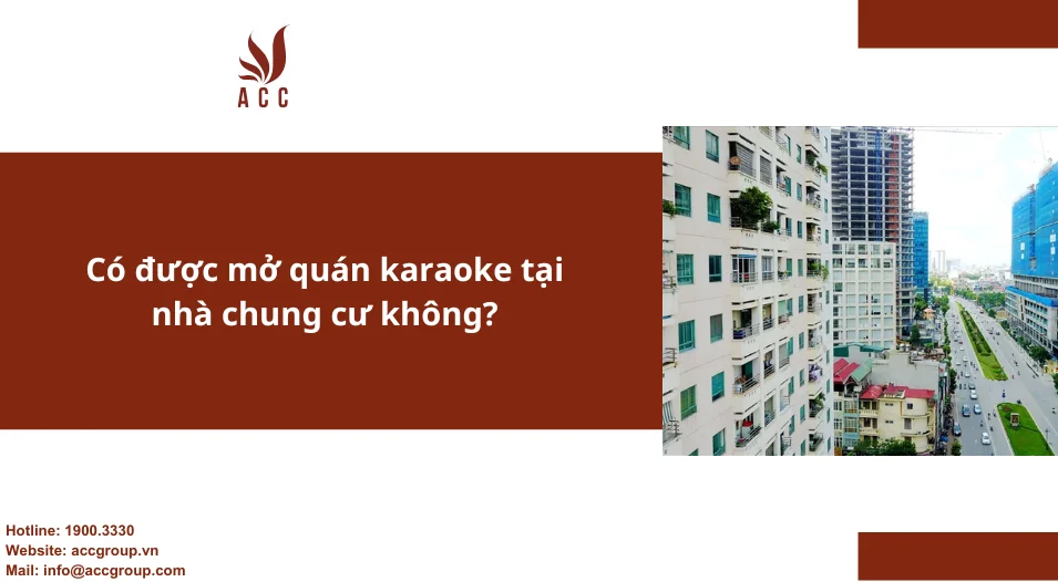 Có được mở quán karaoke tại nhà chung cư không?