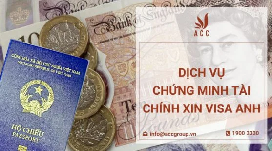 Dịch vụ chứng minh tài chính xin visa Anh