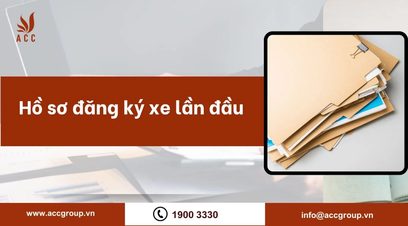 Hồ sơ đăng ký xe lần đầu