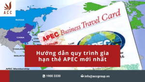 huong-dan-quy-trinh-gia-han-the-apec-moi-nhat