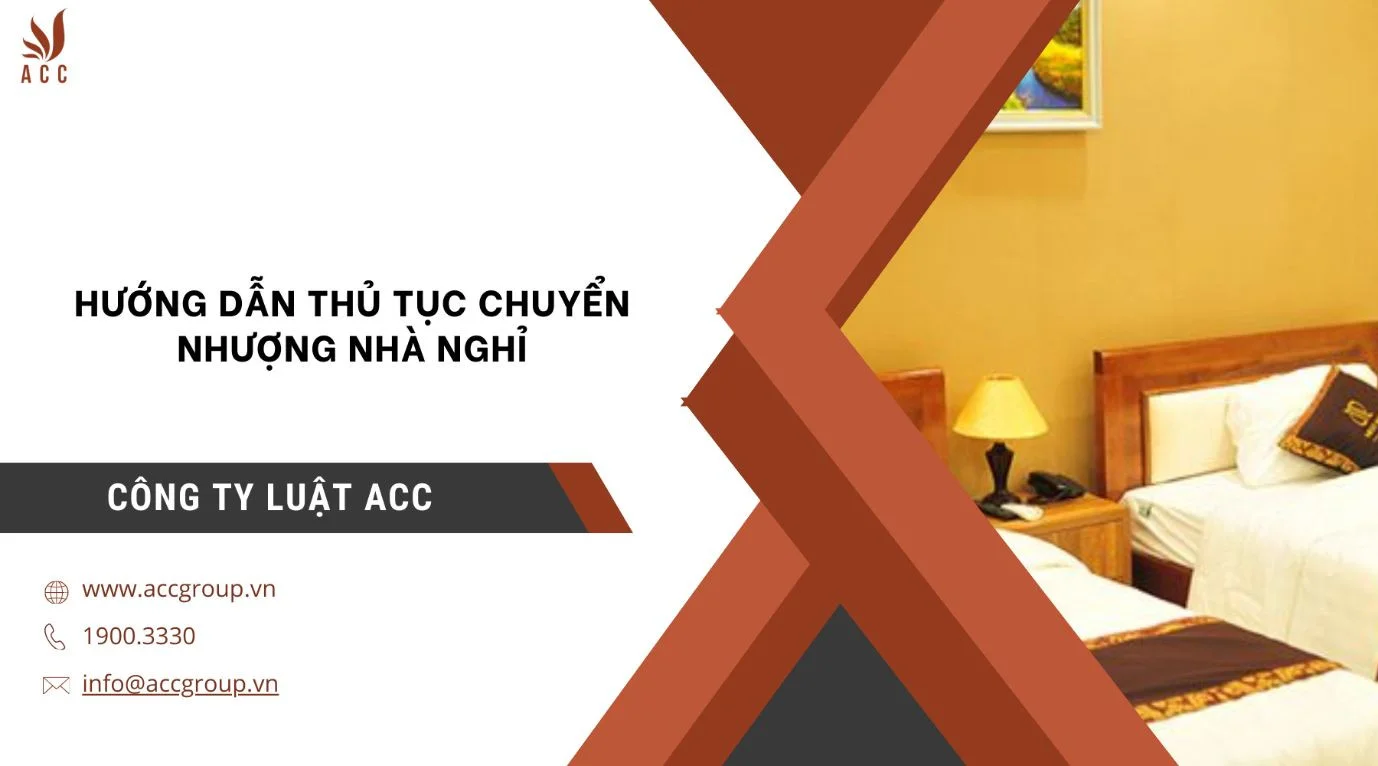 Hướng dẫn thủ tục chuyển nhượng nhà nghỉ