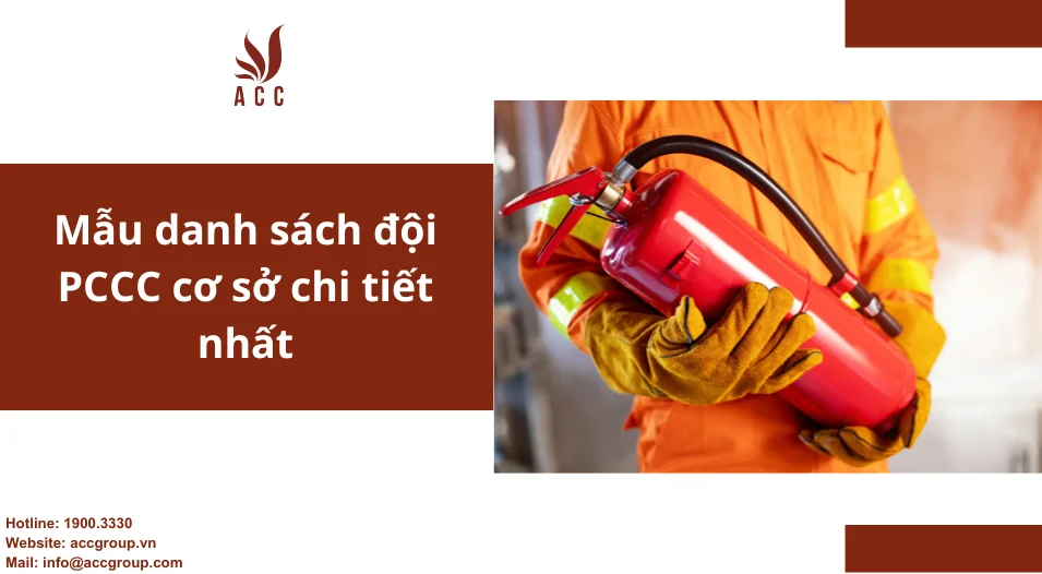 Mẫu danh sách đội PCCC cơ sở chi tiết nhất