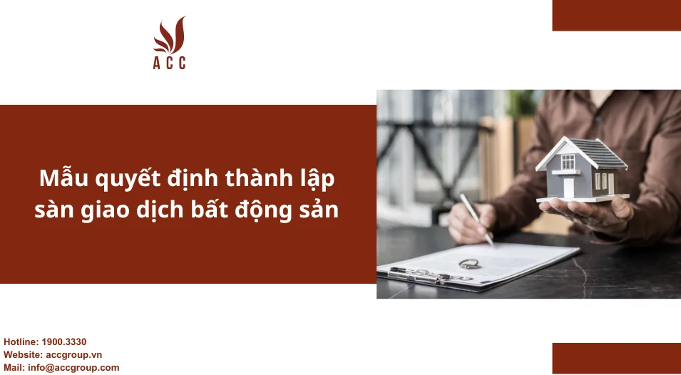 Mẫu quyết định thành lập sàn giao dịch bất động sản