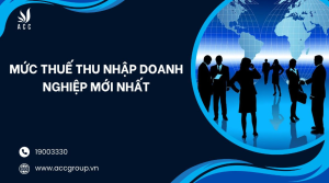 muc-thue-thu-nhap-doanh-nghiep-moi-nhat