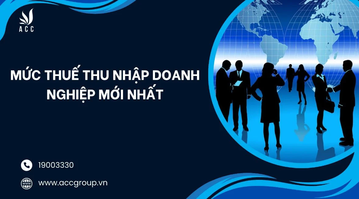 Mức thuế thu nhập doanh nghiệp mới nhất