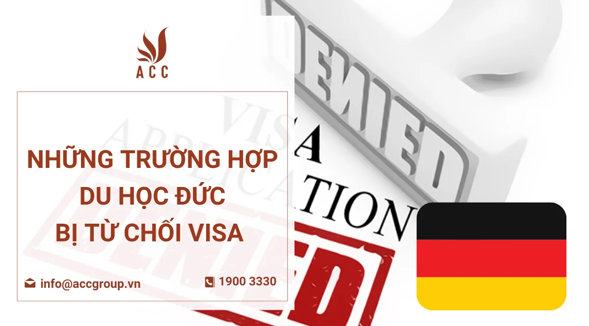 Những trường hợp du học Đức bị từ chối visa