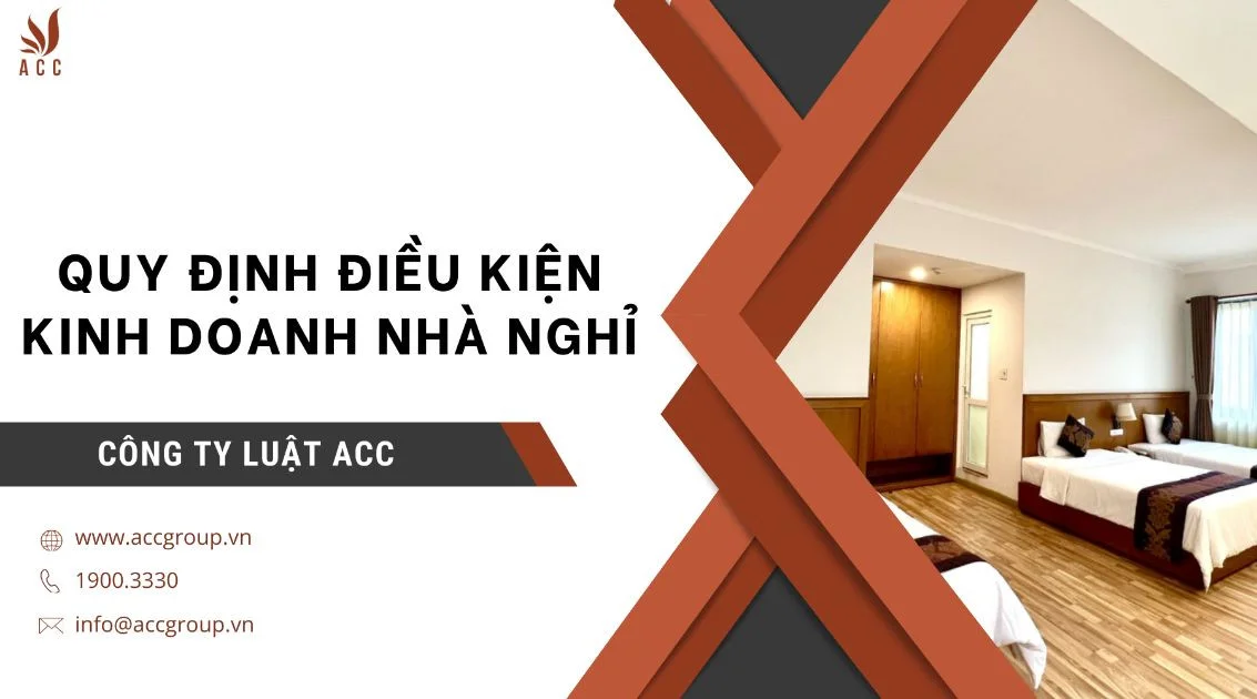 Quy định điều kiện kinh doanh nhà nghỉ