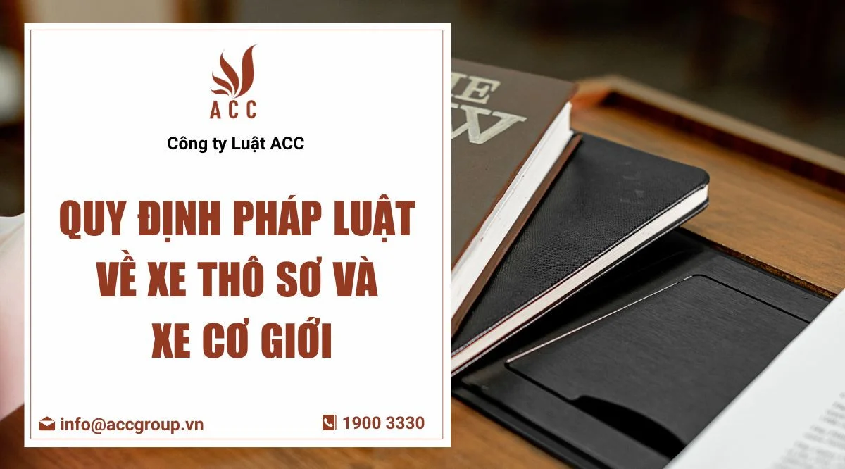 quy-dinh-phap-luat-ve-xe-tho-so-va-xe-co-gioi