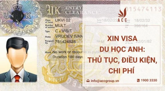 Xin visa du học Anh: Thủ tục, điều kiện, chi phí