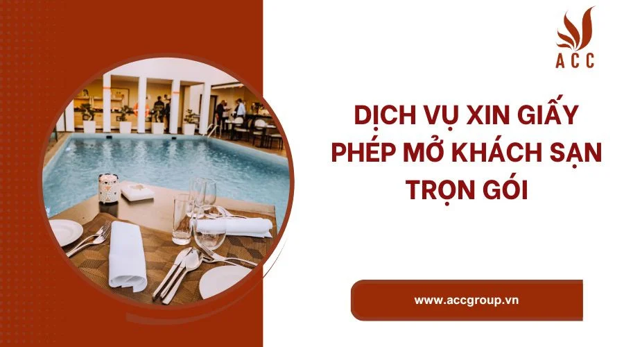 Dịch vụ xin giấy phép mở khách sạn trọn gói